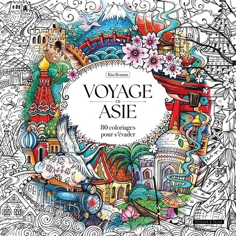  Mon voyage à travers l'Asie  