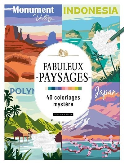 FABULEUX PAYSAGES : 40 COLORIAGES MYSTERE
