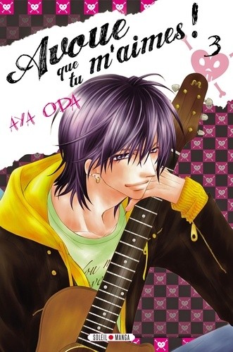  Avoue que tu m'aimes ! Tome 3  