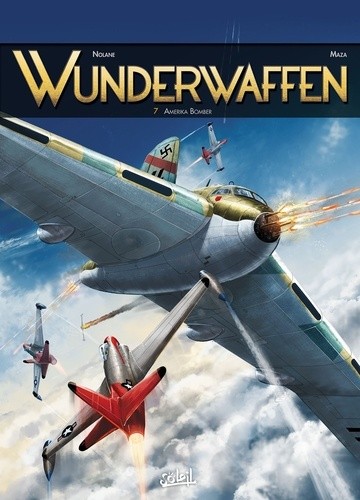  Wunderwaffen Tome 7  