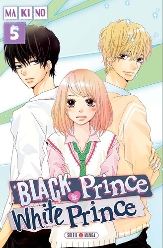  Black Prince & White Prince Tome 5  