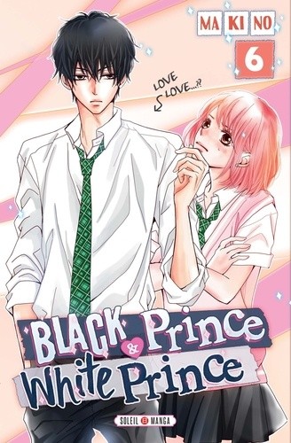  Black Prince & White Prince Tome 6  