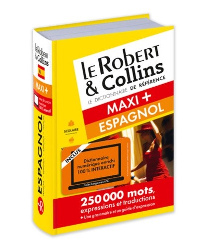  Le Robert & Collins Maxi+ espagnol-français et français-espagnol - Avec carte de téléchargement  