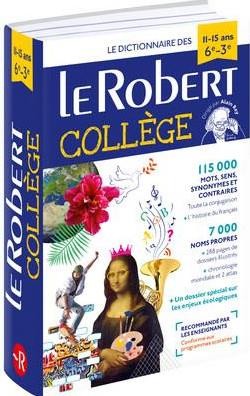  Dictionnaire le Robert collège : 11/15 ans 
