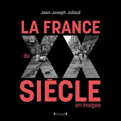  La France du XX siècle 