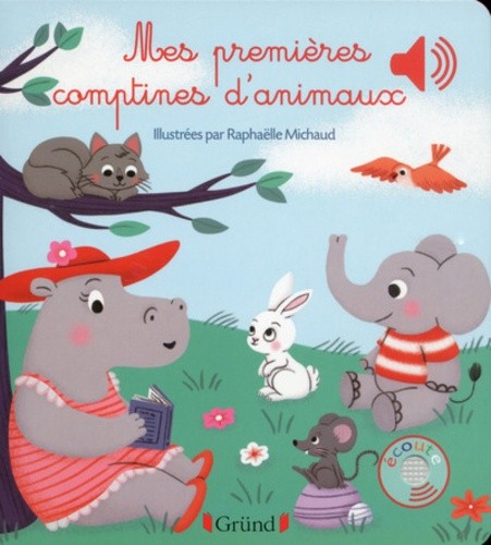  Mes premieres comptines d'animaux  
