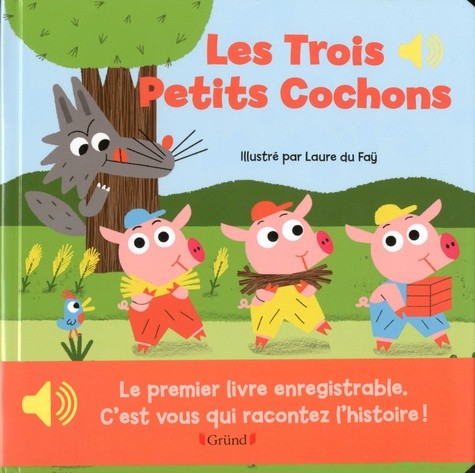  Les Trois Petits Cochons - Livre enregistreable  
