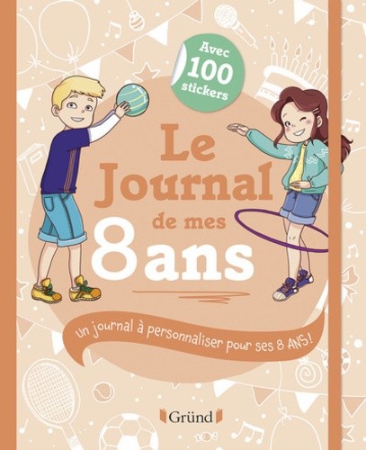  Le journal de mes 8 ans  