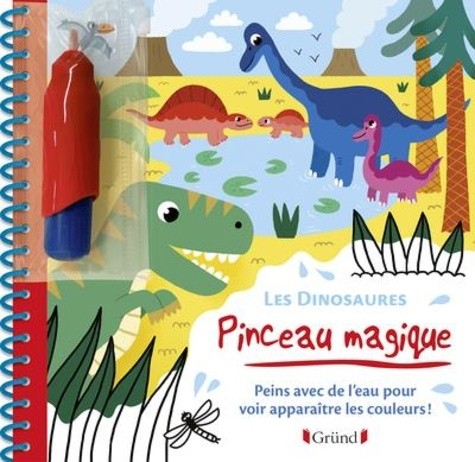  Les dinosaures - Peins avec de l'eau pour voir apparaitre les couleurs ! Avec un pinceau  