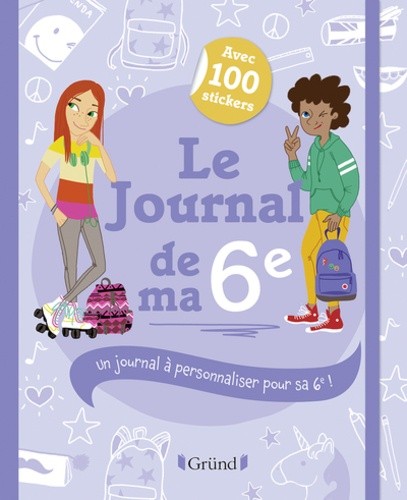 Le journal de ma 6e Le journal de ma 6e