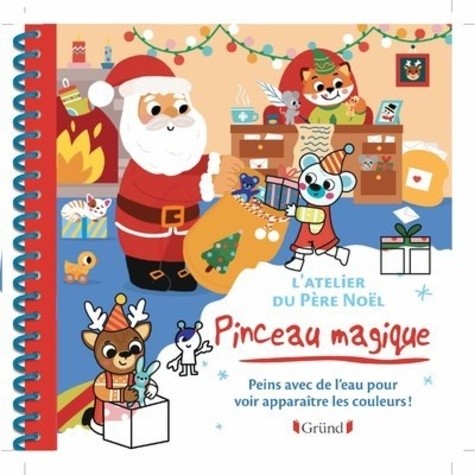  L'atelier du Père Noël - Peins avec de l'eau pour voir apparaître les couleurs ! Avec un pinceau  