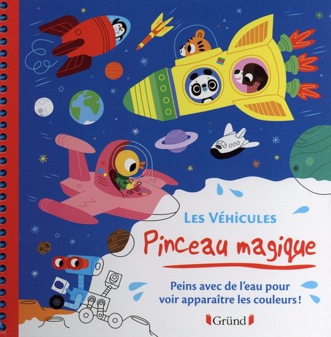  Les véhicules - Peins avec de l'eau pour voir apparaître les couleurs ! Avec 1 pinceau  