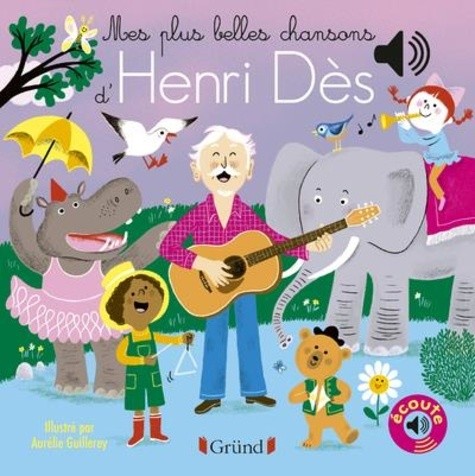  Mes plus belles chansons d'Henri Dès  