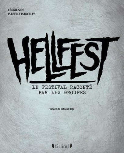  Hellfest - Le festival raconté par les groupes  