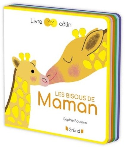  Les bisous de maman - Livre câlin  