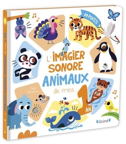  L'imagier sonore de mes 1 ans - Les animaux 