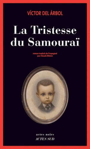  La tristesse du samouraï  
