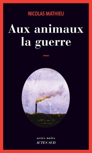  Aux animaux la guerre  