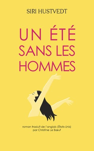  Un été sans les hommes  