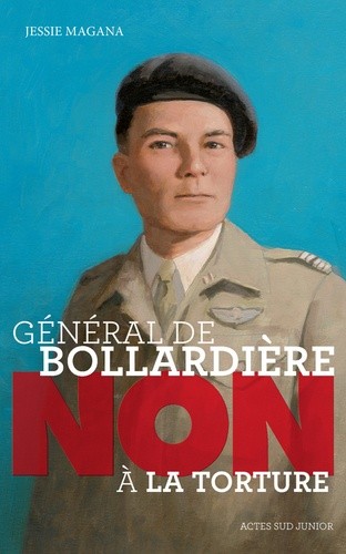  Général de Bollardière : "Non à la torture" 