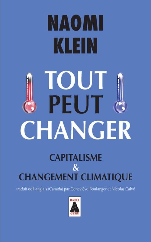  Tout peut changer ; capitalisme et changement climatique 