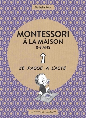 Montessori à la maison 0-3 ans  