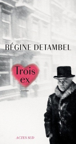  Trois ex  