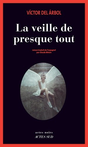  La veille de presque tout  
