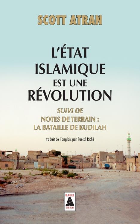  L'Etat islamique est une révolution ; notes de terrain : la bataille de Kudilah 
