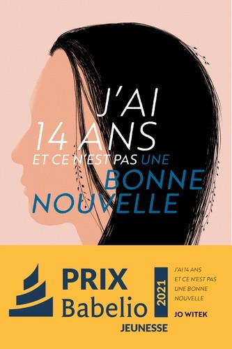  J'ai 14 ans et ce n'est pas une bonne nouvelle  