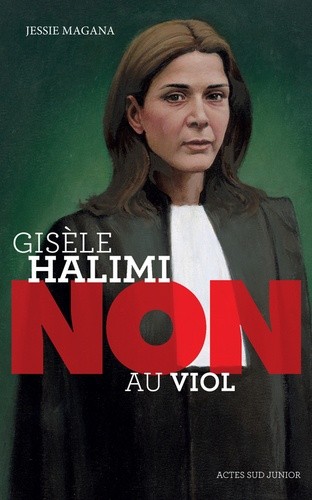  Gisèle Halimi : "Non au viol"  