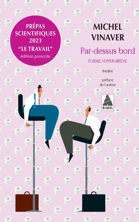 Par-dessus bord : forme hyper-brève  