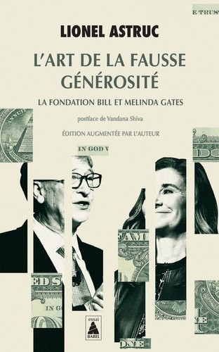  L'art de la fausse générosité - La fondation Bill et Melinda Gates  