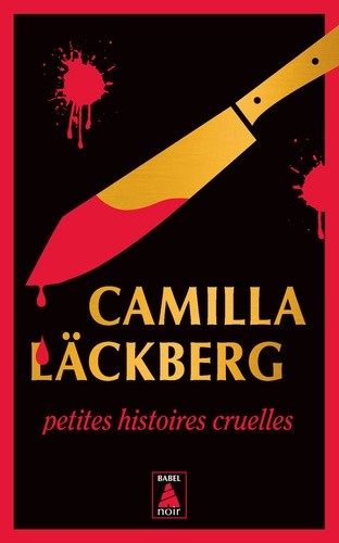  Petites histoires cruelles - Femmes sans merci, Suivi de Sans passer par la case départ  