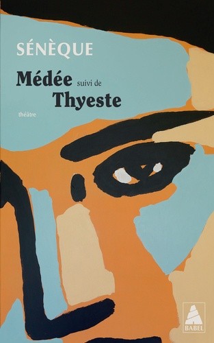  Médée - Suivi de Thyeste  