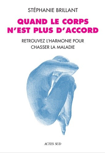  Quand le corps n'est plus d'accord  