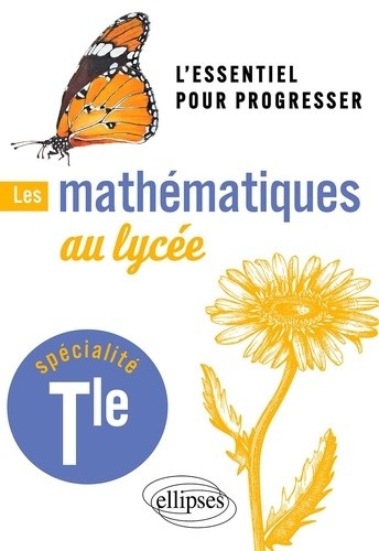  Les mathématiques au lycée - Spécialité Tle  