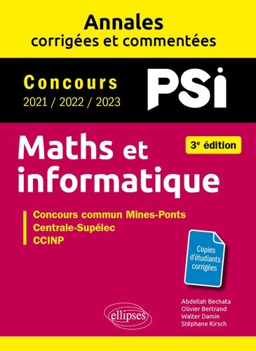  Maths et informatique PSI - Concours commun Mines-Ponts, Centrales-Supélec, CCINP, e3a 