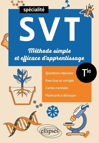  Spé SVT - Terminale - Méthode simple et efficace d'apprentissage - Questions-réponses, exercices et corrigés, cartes mentales et flashcards à découper 