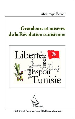  Grandeurs et misères de la révolution tunisienne 