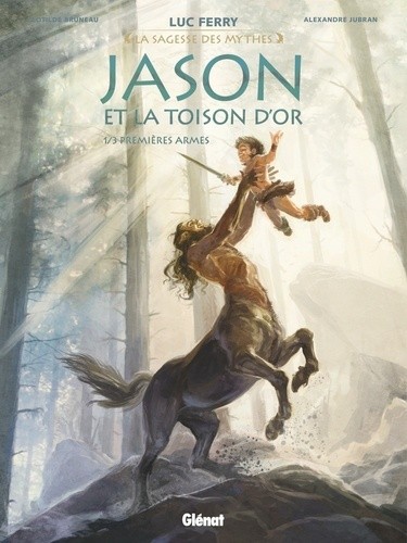  Jason et la toison d'or Tome 1  