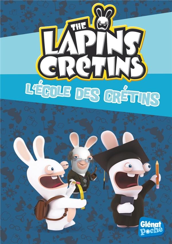  The Lapins Crétins t.21 ; l'école des crétins 