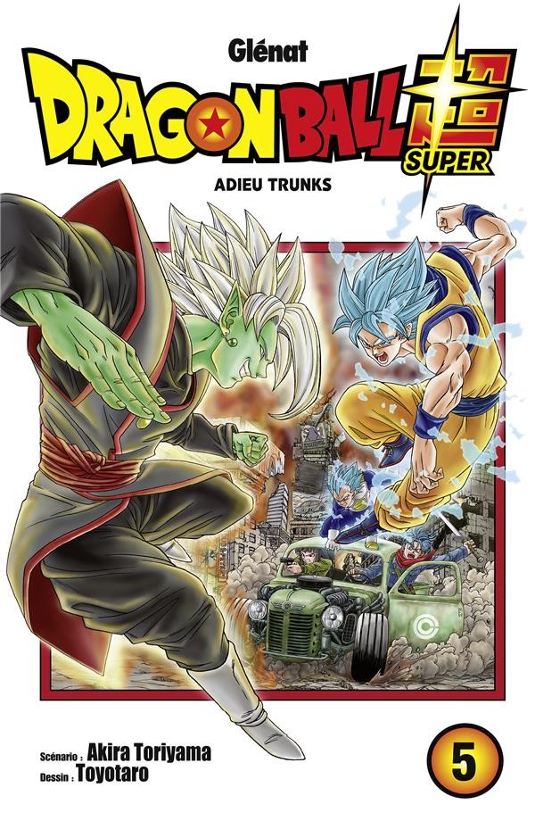  Dragon Ball Super t.5 ; adieu Trunks 