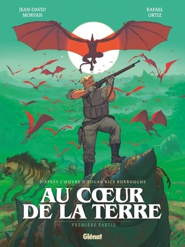  Au coeur de la Terre Tome 1  
