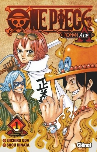  One Piece Roman Ace Tome 1  