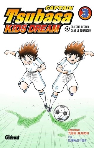  Captain Tsubasa Kids Dream Tome 3  