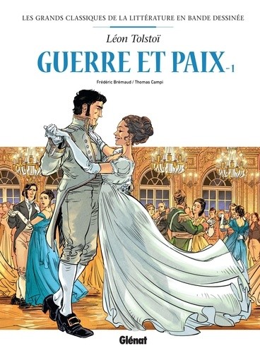  Guerre et paix en bd - tome 01 