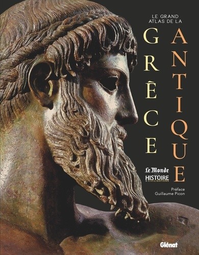 Le grand Atlas de la Grèce antique  