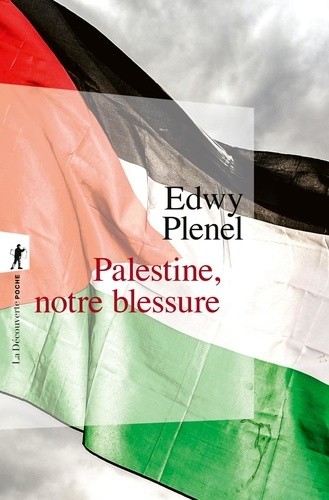  Palestine, notre blessure  