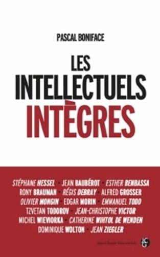  Les intellectuels intègres 